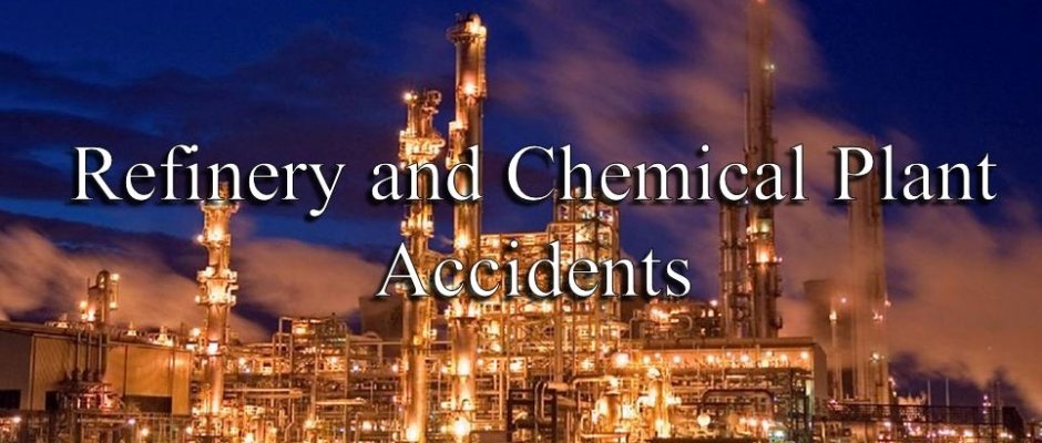 Houston Accident Attorney | Refinery and Chemical Plant Accidents, Fires and Explosions